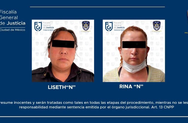 Aprehende FGJCDMX a dos mujeres acusadas de feminicidio