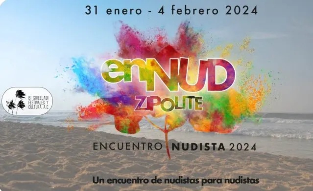 Encuentro enNud Zipolite 2024: celebrando la libertad y el respeto en la costa de Oaxaca