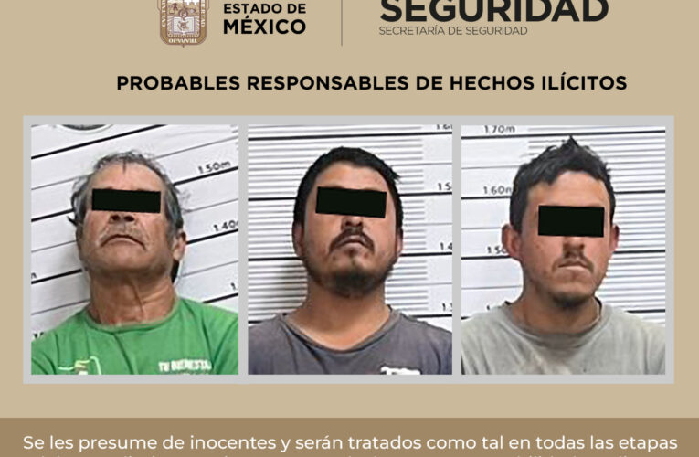 SECRETARÍA DE SEGURIDAD DEL EDOMEX DETIENE A TRES HOMBRES PROBABLES RESPONSABLES DE DELITOS CONTRA EL MEDIO AMBIENTE